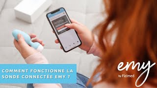 Comment fonctionne la Sonde Périnéale Connectée Emy  Rééducation du Périnée par Biofeedback [upl. by Acinyt]