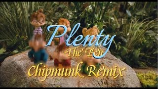 The Ben  Plenty Chipmink Remix [upl. by Lukasz]