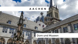 Aachen  Dom und Museen [upl. by Lannie]