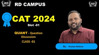 CAT 2024 Quant question Question Discussion CAT XAT CMAT amp SNAP Quant by Roshan Rathore sir [upl. by Gelasias]