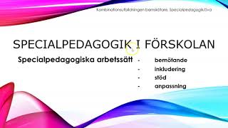 PPnr2 Specialpedagogik i förskolan  Specialpedagogiska arbetssätt [upl. by Hanser]