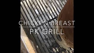 PK Grill  Chicken Breast [upl. by Nelrsa]