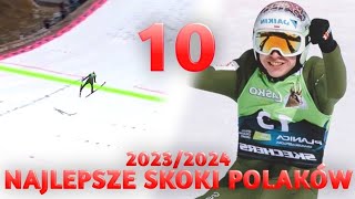 10 NAJLEPSZYCH SKOKÓW POLAKÓW W SEZONIE 20232024 [upl. by Auoz315]