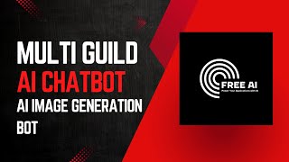 Get Free Multi guild AI CHATBOT AND IMAGE GEN BOT  milconcodzz ai [upl. by Zampardi964]