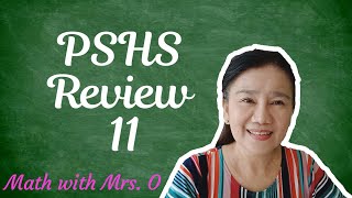 PHILIPPINE SCIENCE HIGH SCHOOL REVIEW 11 [upl. by Alac]