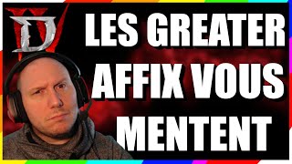 LA VÉRITÉ SUR LES GREATER AFFIXES ET LE PERFECTIONNEMENT  DIABLO IV FR [upl. by Kobe]