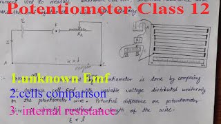 Potentiometer  Unknown Emf Internal Resistance Comparison of Cells [upl. by Inait456]