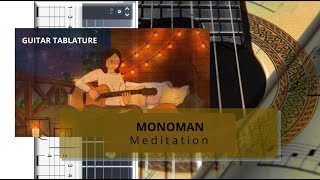 Guitar TAB  MONOMAN  Meditation  Tutorial Sheet Lesson iMn [upl. by Valdas]