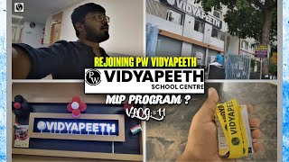 Pw Vidyapeeth Bhubaneswar MIP Program  Admission Vlog 11  Rejoin  ThroV🔥￼ [upl. by Kapoor]