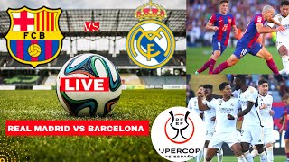 Barcelona vs Real Madrid 41 Live Super Cup Final Football Match Score Clasico Highlights Vivo FC [upl. by Adnamra]