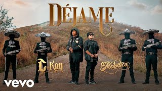 Melodico CKan  Déjame Official Video [upl. by Karlie320]