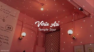 Temple Sour  Verte Así  letra ☆彡 [upl. by Zednanref]