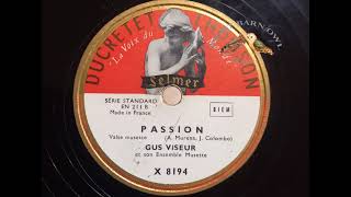 Guy Viseur Passion 78 tours disque ardoise [upl. by Marder]