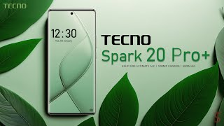 Tecno Spark 20 Pro Plus Official Look Design Specifications Camera Features  tecno [upl. by Ear]