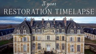 THEN amp NOW Saving a CRUMBLING French château 3 years in 8 minutes [upl. by Pengelly]