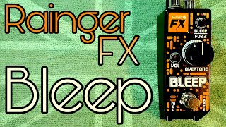 Rainger FX Bleep [upl. by Gibrian676]