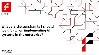 Key Constraints for Implementing AI in Organizations  FAIR [upl. by Nahtannhoj696]