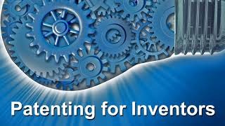 Patenting for Inventors Podcast Ep 7  The Patent Application Process [upl. by Enilav]