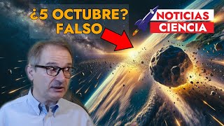 La Verdad ¿La NASA alertó que el Asteroide 2007 FT3 puede impactar con la Tierra el 5 de Octubre NO [upl. by Monk]