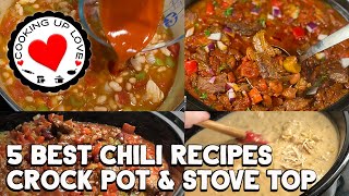 5 Best Chili Recipes Crock Pot amp Stove Top [upl. by Morly643]