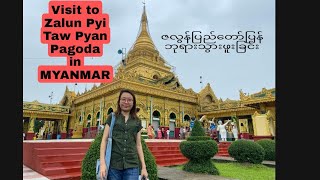 Visit to Zalun Pyi Taw Pyan Pagoda MYANMAR Famous Pagoda in MYANMAR🇲🇲🇲🇲🇲🇲 [upl. by Annadroj914]