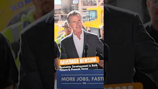 Governor Newsom Economic Development is Both Future and Present Tense shorts california news [upl. by Rawdin]