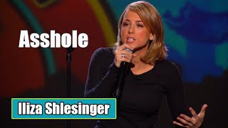 Iliza Shlesinger Life as an Asshole isn’t so Bad  Iliza Shlesinger 2024 [upl. by Atikihc708]