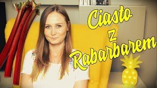 Ciasto maślane z rabarbarem Kulinarny Lans [upl. by Adrea]