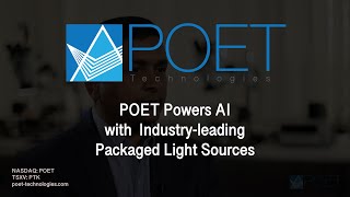 POET Powers AI with Industryleading Packaged Light Sources [upl. by Brendan]