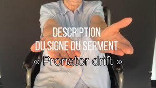 Description du signe de segment « Pronator drift » [upl. by Keir575]