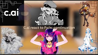 Cai react to F yn continuation part 22 [upl. by Bogusz302]