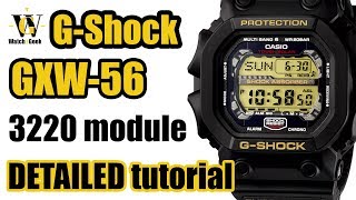 The KING GShock GXW56  module 3220  tutorial on how to setup and use ALL the functions [upl. by Marasco]