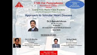 Approach to Valvular Heart Disease by DrSRamakrishnan  CME Talk 01 18072020 [upl. by Aciram]