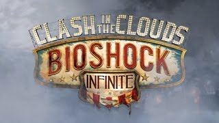 BioShock Infinite Clash in the Clouds Trailer [upl. by Fields]