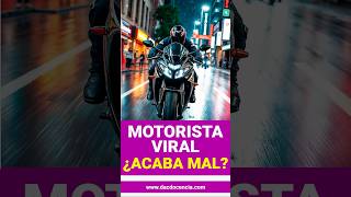 Motorista Se Hace Viral por Esto 😬 ⚠️ motorcycle motorista peligro o [upl. by Eednus]