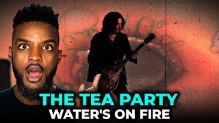 🎵 The Tea Party  Waters On Fire REACTION [upl. by Lleunamme]