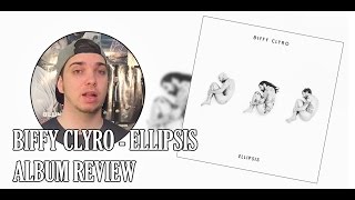 Biffy Clyro  Ellipsis Album Review [upl. by Accisej733]