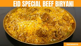 Eid Special Beef Biryani  بیف بریانی  Beef Biryani by foodiemoodie150 [upl. by Ahrat]