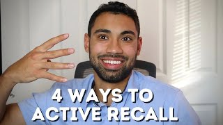 4 Ways To Active Recall Study Smarter [upl. by Oneal]