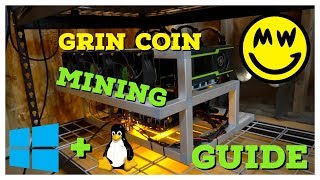 How To Mine Grin Coin  Windows amp Linux Mining Guide  What is GrinCoin anyway [upl. by Riabuz]