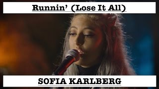 Sofia Karlberg Runnin Lose It All Beyonce Cover Lyrics [upl. by Jack]