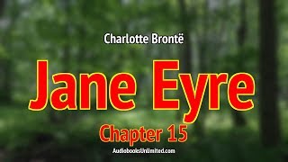 Jane Eyre Audiobook Chapter 15 [upl. by Brown725]