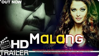 Malang Official Trailer 2018  Sanjay Dutt And Aishwarya Rai Upcoming Movie [upl. by Anaitat]