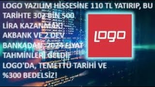 LOGO YAZILIMA 110 TL GİRİP BU TARİHTE 302 BİN 500 LİRA KAZANMAK🚀LOGO 277 TEMETTÜ 300 BEDELSİZ🔥 [upl. by Roderich]