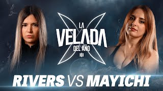 RIVERS VS MAYICHI  LA VELADA DEL AÑO 3 [upl. by Haleelahk]