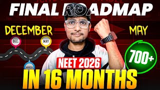 ULTIMATE ROADMAP TO SCORE 700 IN NEET 2026🔥🔥 Last 16 Months SUBJECTWISE STRATEGY✅ neet2026 [upl. by Eenafit495]