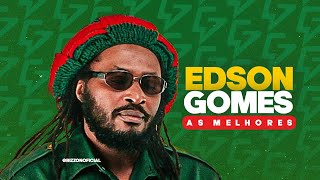 EDSON GOMES  AS MELHORES DO REGGAE NACIONAL  PRA RECORDAR [upl. by Alahcim]