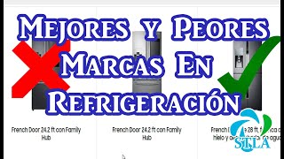 Mejores marcas para comprar un refrigerador [upl. by Cartie]