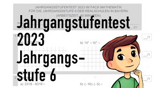 2023 Jahrgangsstufentest Mathematik Realschule 6 [upl. by Tedmann]