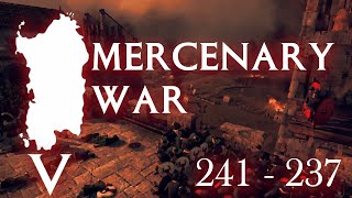 The Mercenary War  First Punic War Episode 5 [upl. by Angelia418]